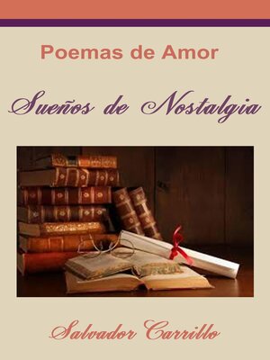 cover image of Sueños de Nostalgia